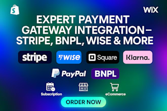 integrate stripe bnpl shopify wix wise square payment gateway
