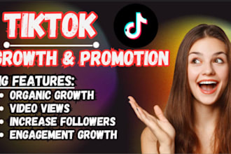 grow and promote your tiktok account followers organically