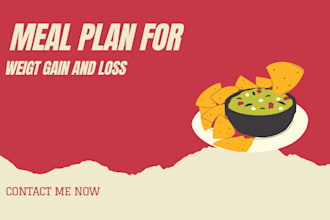 create meal plan for weight loss and weight gain