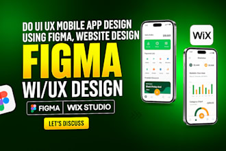 do ui ux mobile app design using figma, website design wix, wix studio figma