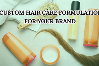 develop hair care product formulations for your brand