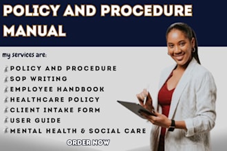 write group home care policy and procedure manuals, employee handbooks and guide