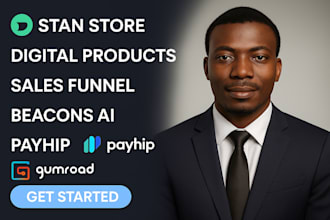 design stan store, digital products, sales funnel, beacons ai, payhip, gumroad