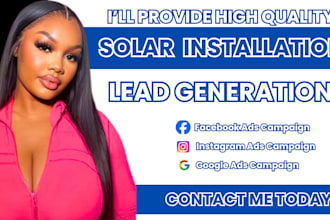 solar installation lead solar installation facebook ads google ads video ads