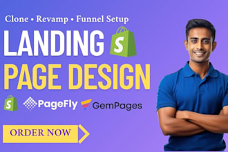 design gempage landing page, pagefly, clone or revamp shopify, funnel setup