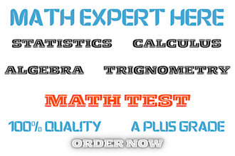 be your mathematics, calculus, algebra, statistics and math test expert