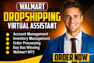 be your walmart virtual assistant to manage your walmart dropshipping store