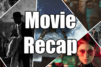 write youtube movie recap scripts for anime, romance, action, history