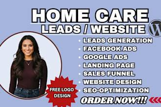 generate high quality home care leads elderly care leads homecare website