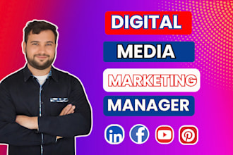 be your professional digital marketing manager for effective digital mark