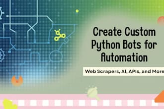 do python bot, web scraper, web clawler, automation bot, ai web app