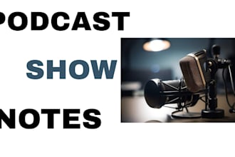 make podcast show notes
