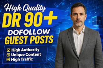 provide guest post dr 90 dofollow contextual backlinks