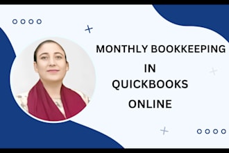 do monthly bookkeeping quickbooks online and bank reconciliation