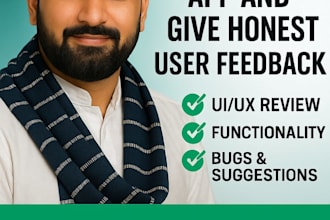 test your mobile app and give honest user feedback