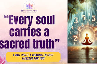 deliver a personalized intuitive soul message just for you