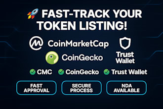 fast track list your token on coinmarketcap, coingecko and trust wallet