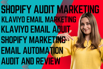 klaviyo email marketing klaviyo email audit shopify marketing email automation