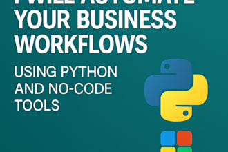 automate your business workflows using python and no code tools