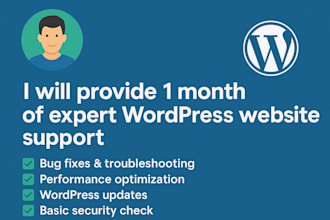 manage and support your wordpress site for 30 days