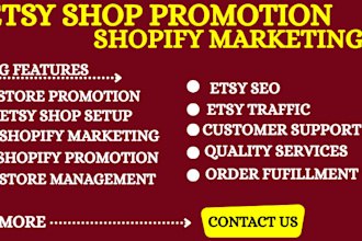 promote etsy shop, shopify marketing, etsy SEO to boost etsy traffic and sales
