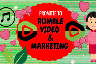 do rumble video promotion organic rumble promotion rumble video marketing