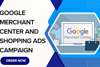 set up google merchant center and shopping ads campaign