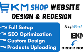 setup ekm shop website design redesign shopwired  shopify ecommerce wix  store