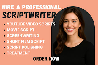 be your script writer do youtube video scriptwriting movie script screenwriting