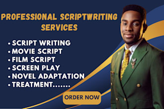 do quality script, write a movie script, film script, TV series, screenplay