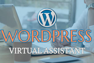 be your wordpress virtual assistant, wordpress help, wordpress change