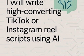 write high converting tiktok or instagram reel scripts using ai