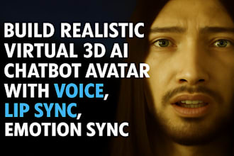 build realistic virtual 3d ai chatbot avatar with voice, lip sync emotion sync