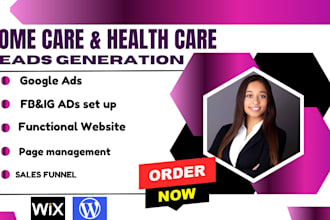 generate homecare leads health care leads  elderly care leads