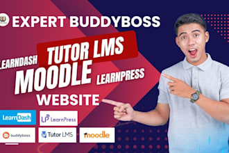 build tutor lms, moodle lms, learnpress, buddyboss, or  learndash website
