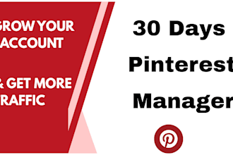 manage your pinterest account for 30 days