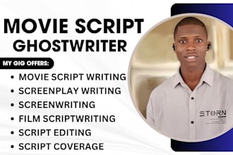 write movie script, movie script writing, screenwriting, script editing, script