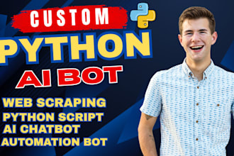 develop python ai bot, automation script, web scraping, chatbot, nlp, ml, ocr