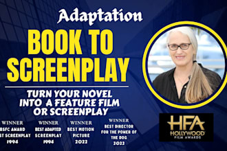 adapt your book or novel into a film screenplay, screenwriting