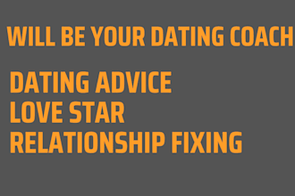 be your dating coach