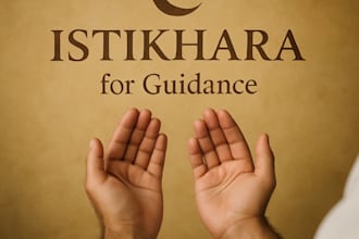 perform istikhara on your behalf for matters related to business, relationship