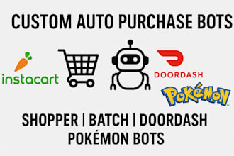 make auto purchase instacart bot, shopper bot, batch bot, doorcash pokemon bot