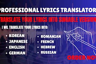 be your lyrics writer, translate lyrics into korean, japanese and chinese