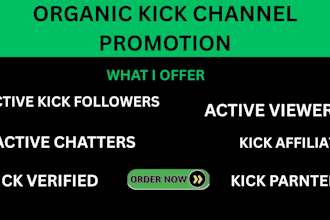 do organic kick channel promotion to boost engagement reach verified and partner