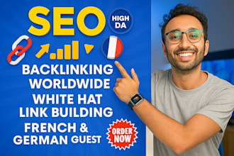 do seo backlinks white hat link building high da rank with french guest post