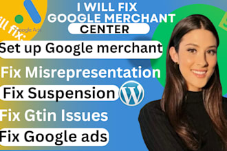 fix and reactivate suspended google merchant center misrepresentation