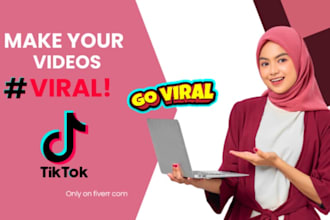 grow your tik tok video to go viral