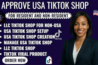 setup USA tiktok shop create  tiktok shop manage tiktok shop for non US resident