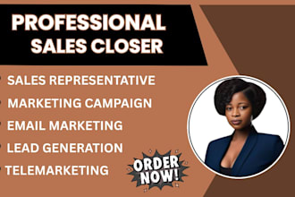 be your online sales representative sales closer lead generator set appointment