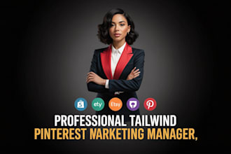be your tailwind pinterest marketing manager for organic growth to grow traffic